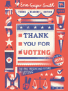 Cover image for Thank You for Voting Young Readers' Edition
